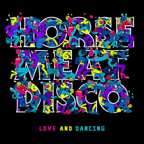 Horse Meat Disco Love & Dancing 