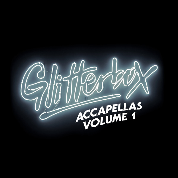 Glitterbox Accapellas Volume 1 Defected Records House Music All Life Long